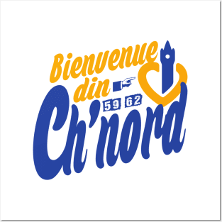 Bienvenue din Ch'nord Posters and Art